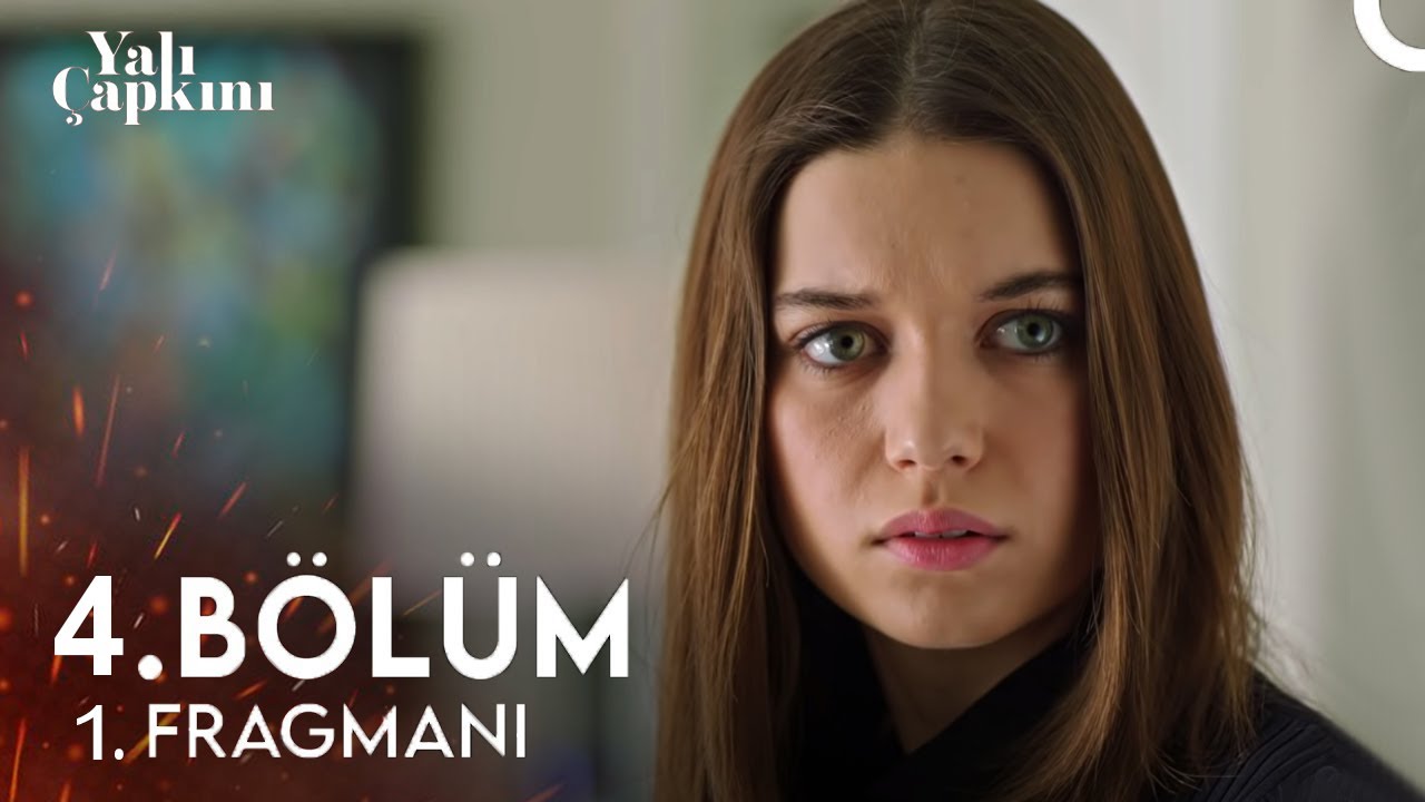 Yalı Çapkını 4. Bölüm Fragman