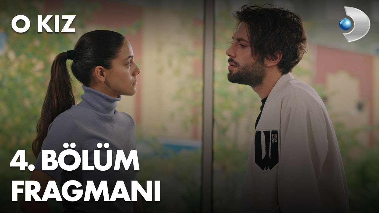 O Kız 4. Bölüm Fragmanı - 12 Ekim Çarşamba