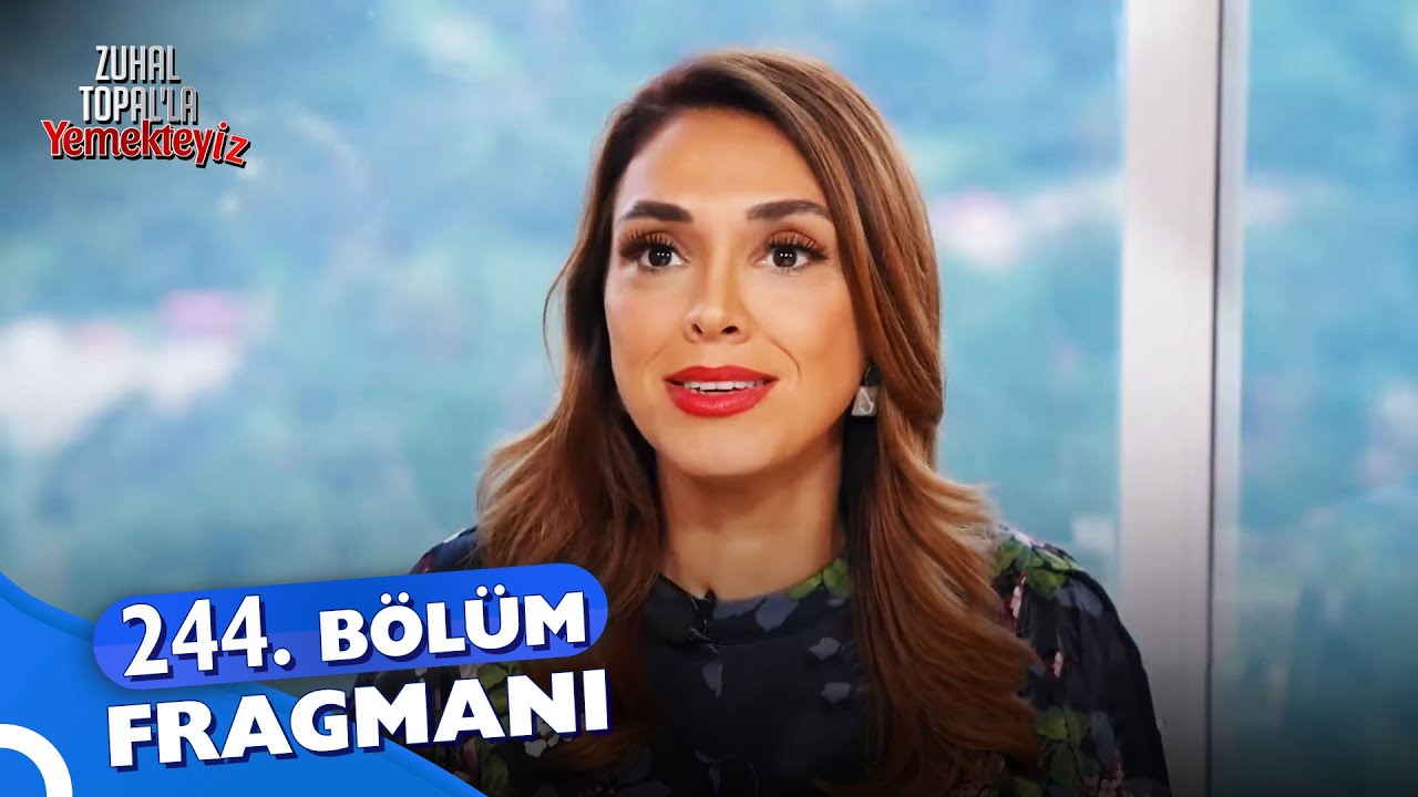 Zuhal Topal'la Yemekteyiz 244. Bölüm Fragmanı @Zuhal Topal'la Yemekteyiz