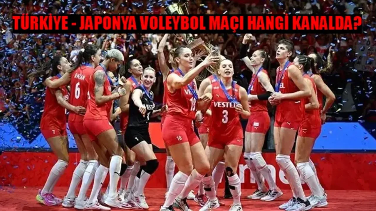 Türkiye Japonya Voleybol Maçı Saat Kaçta, Hangi Kanalda? TR Japonya Maçı Nereden İzlenir?