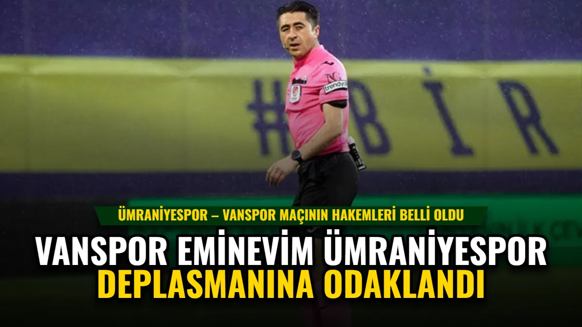 Van Spor, Eminevim Ümraniyespor Deplasmanına Odaklandı