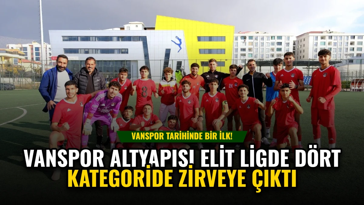 Vanspor Altyapısı Elit Ligde Dört Kategoride Zirveye Çıktı